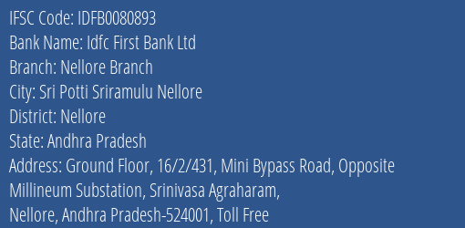 Idfc First Bank Ltd Nellore Branch Branch, Branch Code 080893 & IFSC Code IDFB0080893