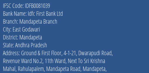 Idfc First Bank Ltd Mandapeta Branch Branch Mandapeta IFSC Code IDFB0081039