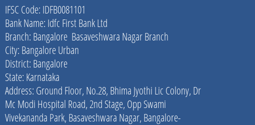 Idfc First Bank Ltd Bangalore Basaveshwara Nagar Branch Branch Bangalore IFSC Code IDFB0081101