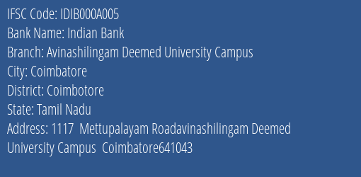 Indian Bank Avinashilingam Deemed University Campus Branch, Branch Code 00A005 & IFSC Code IDIB000A005