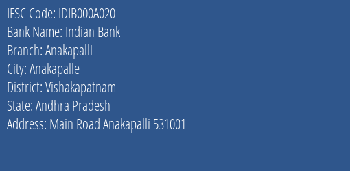 Indian Bank Anakapalli Branch, Branch Code 00A020 & IFSC Code IDIB000A020
