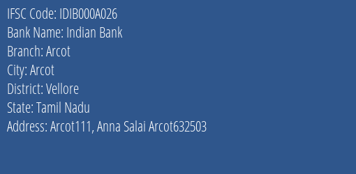 Indian Bank Arcot Branch IFSC Code