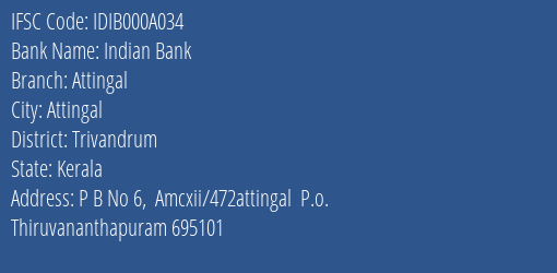 Indian Bank Attingal Branch, Branch Code 00A034 & IFSC Code IDIB000A034