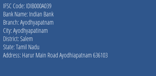 Indian Bank Ayodhyapatnam Branch, Branch Code 00A039 & IFSC Code IDIB000A039
