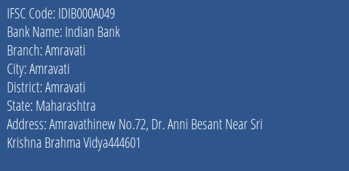 Indian Bank Amravati Branch, Branch Code 00A049 & IFSC Code IDIB000A049