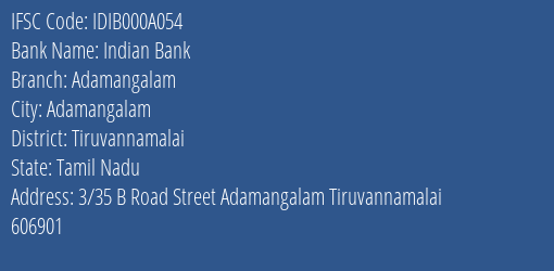 Indian Bank Adamangalam Branch, Branch Code 00A054 & IFSC Code IDIB000A054