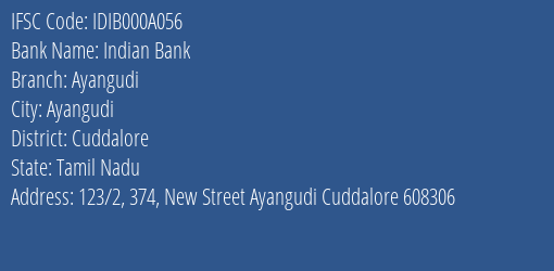 Indian Bank Ayangudi Branch, Branch Code 00A056 & IFSC Code IDIB000A056