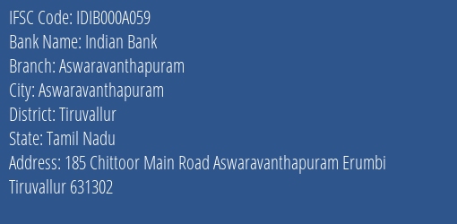 Indian Bank Aswaravanthapuram Branch, Branch Code 00A059 & IFSC Code IDIB000A059
