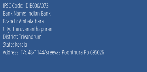 Indian Bank Ambalathara Branch, Branch Code 00A073 & IFSC Code IDIB000A073