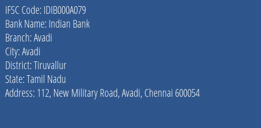 Indian Bank Avadi Branch, Branch Code 00A079 & IFSC Code IDIB000A079