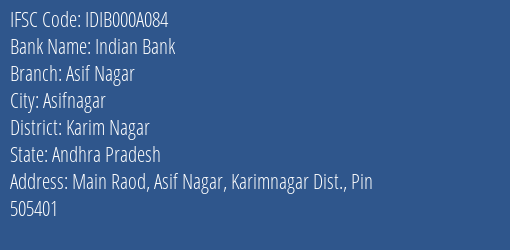 Indian Bank Asif Nagar Branch Karim Nagar IFSC Code IDIB000A084