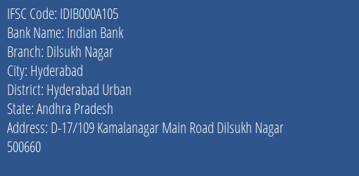 Indian Bank Dilsukh Nagar Branch, Branch Code 00A105 & IFSC Code IDIB000A105
