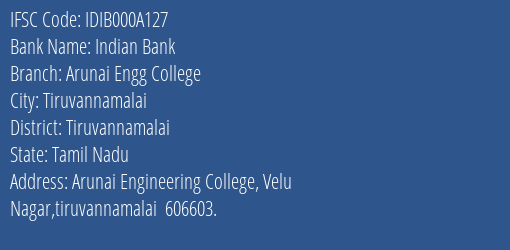 Indian Bank Arunai Engg College Branch, Branch Code 00A127 & IFSC Code IDIB000A127