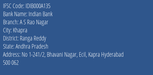 Indian Bank A S Rao Nagar Branch Ranga Reddy IFSC Code IDIB000A135
