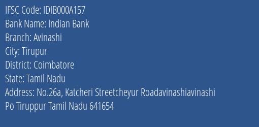 Indian Bank Avinashi Branch, Branch Code 00A157 & IFSC Code IDIB000A157
