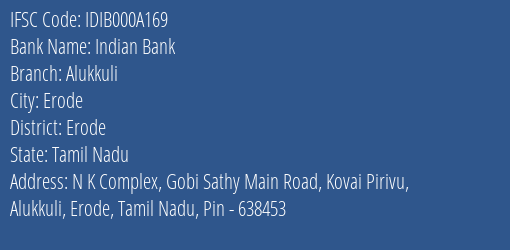 Indian Bank Alukkuli Branch, Branch Code 00A169 & IFSC Code IDIB000A169