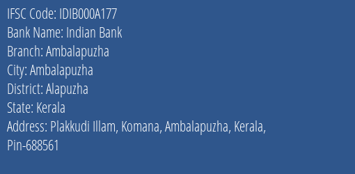 Indian Bank Ambalapuzha Branch, Branch Code 00A177 & IFSC Code IDIB000A177