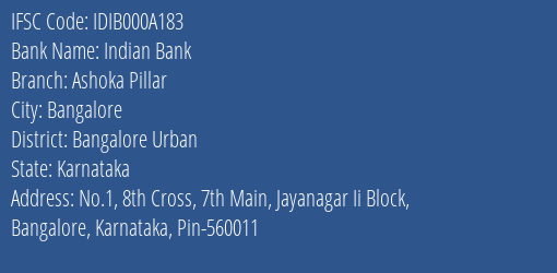 Indian Bank Ashoka Pillar Branch, Branch Code 00A183 & IFSC Code IDIB000A183