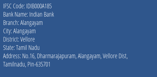 Indian Bank Alangayam Branch, Branch Code 00A185 & IFSC Code IDIB000A185