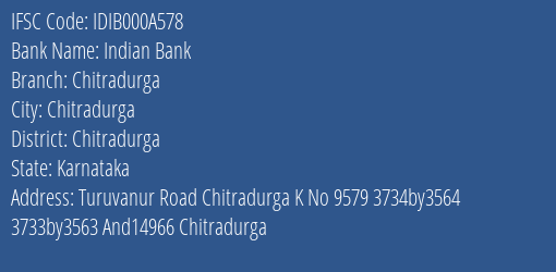 Indian Bank Chitradurga Branch, Branch Code 00A578 & IFSC Code IDIB000A578