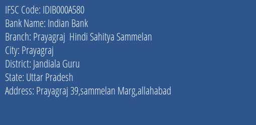 Indian Bank Prayagraj Hindi Sahitya Sammelan Branch Jandiala Guru IFSC Code IDIB000A580
