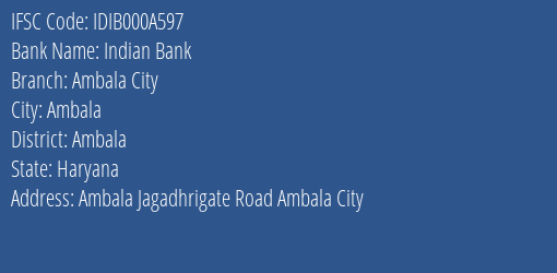 Indian Bank Ambala City Branch, Branch Code 00A597 & IFSC Code IDIB000A597