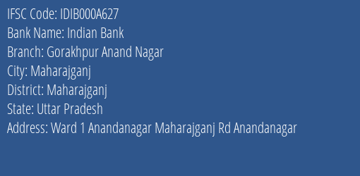 Indian Bank Gorakhpur Anand Nagar Branch, Branch Code 00A627 & IFSC Code IDIB000A627