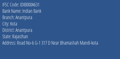 Indian Bank Anantpura Branch Anantpura IFSC Code IDIB000A631