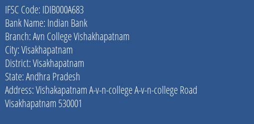 Indian Bank Avn College Vishakhapatnam Branch, Branch Code 00A683 & IFSC Code IDIB000A683