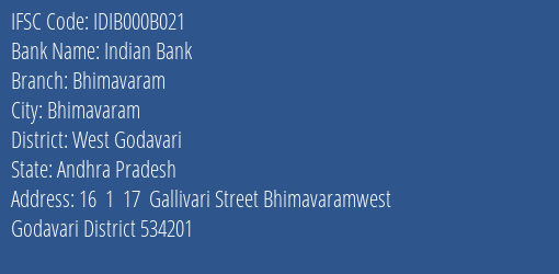 Indian Bank Bhimavaram Branch West Godavari IFSC Code IDIB000B021