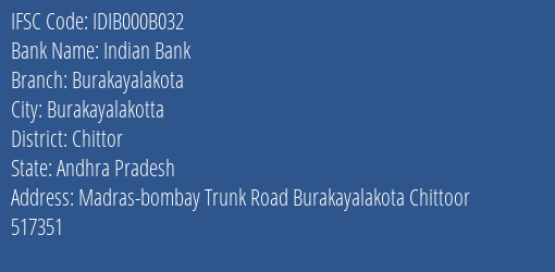 Indian Bank Burakayalakota Branch Chittor IFSC Code IDIB000B032