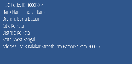 Indian Bank Burra Bazaar Branch, Branch Code 00B034 & IFSC Code Idib000b034