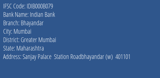 Indian Bank Bhayandar Branch, Branch Code 00B079 & IFSC Code IDIB000B079