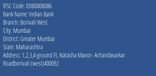 Indian Bank Borivali West Branch, Branch Code 00B086 & IFSC Code IDIB000B086