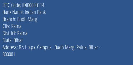 Indian Bank Budh Marg Branch Patna IFSC Code IDIB000B114