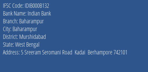 Indian Bank Baharampur Branch, Branch Code 00B132 & IFSC Code IDIB000B132