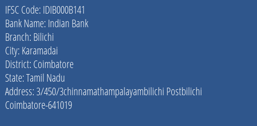 Indian Bank Bilichi Branch Coimbatore IFSC Code IDIB000B141