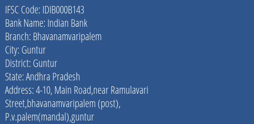 Indian Bank Bhavanamvaripalem Branch Guntur IFSC Code IDIB000B143