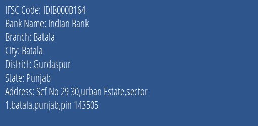 Indian Bank Batala Branch Gurdaspur IFSC Code IDIB000B164