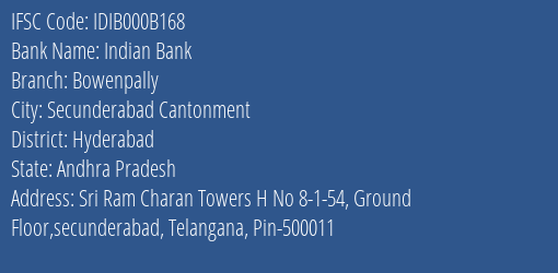 Indian Bank Bowenpally Branch Hyderabad IFSC Code IDIB000B168