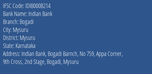 Indian Bank Bogadi Branch Mysuru IFSC Code IDIB000B214