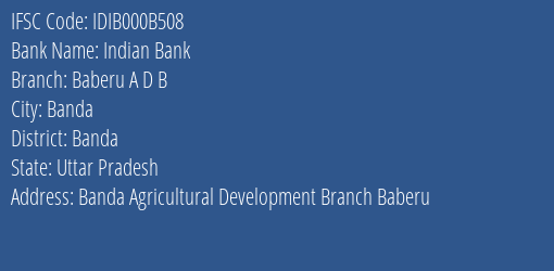Indian Bank Baberu A D B Branch, Branch Code 00B508 & IFSC Code IDIB000B508
