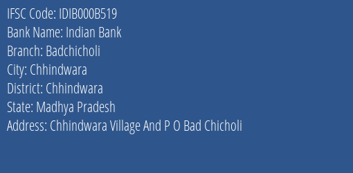 Indian Bank Badchicholi Branch, Branch Code 00B519 & IFSC Code IDIB000B519