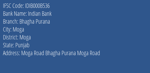 Indian Bank Bhagha Purana Branch Moga IFSC Code IDIB000B536