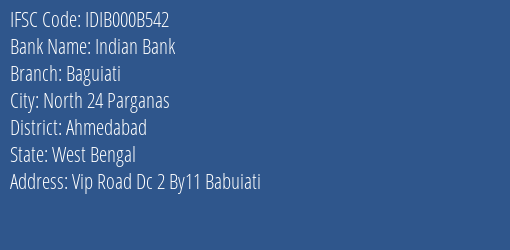 Indian Bank Baguiati Branch, Branch Code 00B542 & IFSC Code IDIB000B542