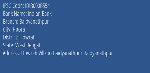 Indian Bank Baidyanathpur Branch, Branch Code 00B554 & IFSC Code IDIB000B554