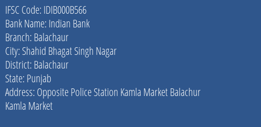 Indian Bank Balachaur Branch Balachaur IFSC Code IDIB000B566