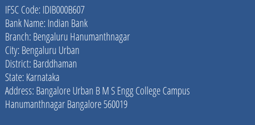Indian Bank Bengaluru Hanumanthnagar Branch, Branch Code 00B607 & IFSC Code IDIB000B607
