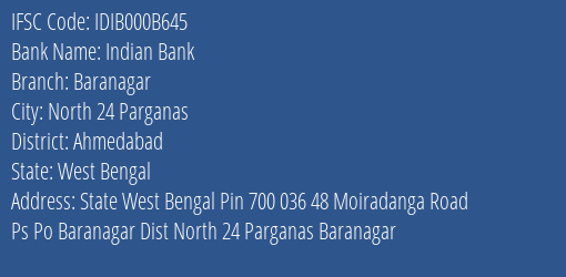 Indian Bank Baranagar Branch, Branch Code 00B645 & IFSC Code IDIB000B645