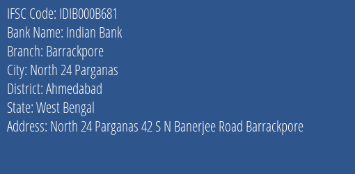 Indian Bank Barrackpore Branch, Branch Code 00B681 & IFSC Code IDIB000B681